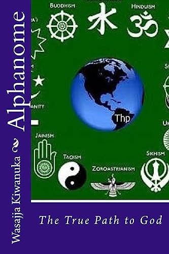 Alphanome The True Path to God