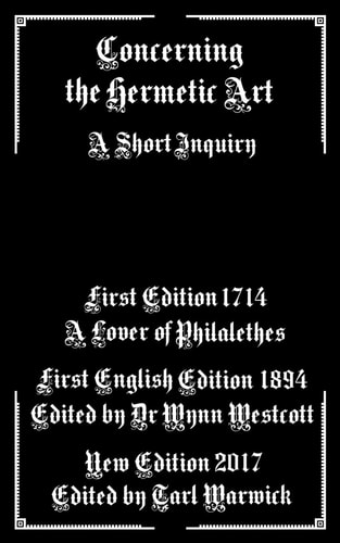 Concerning the Hermetic Art A Short Inquiry