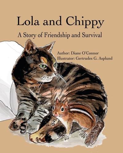 Lola and Chippy A Story of Friendship and Survival