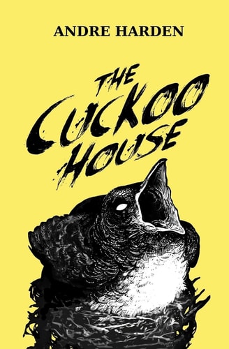 The Cuckoo House