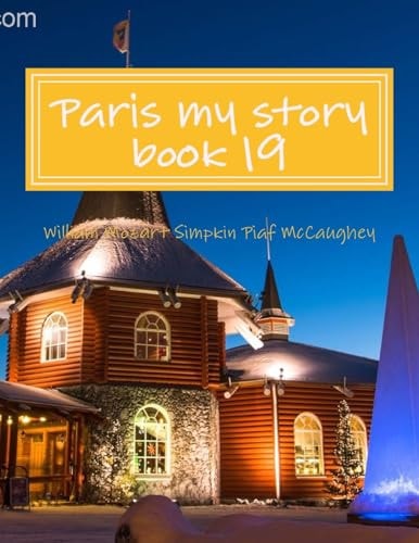 Paris My Story Book 19 Memoirs Dairy