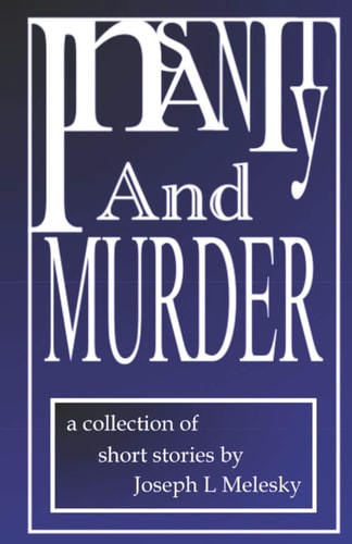 Insanity and Murder Tales From the Middle Of Nowhere Volume Two