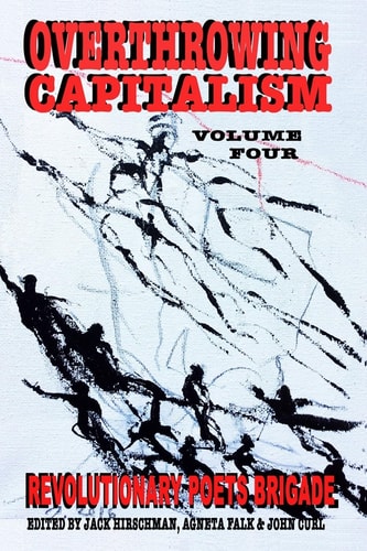 Overthrowing Capitalism Volume four