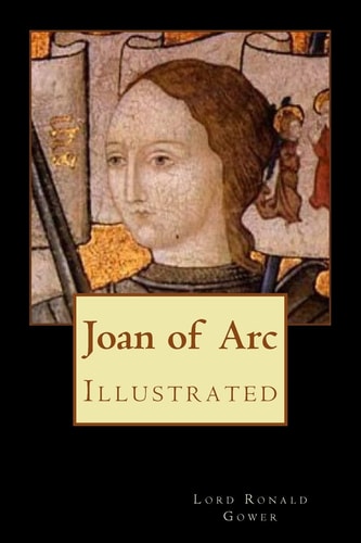 Joan of Arc Illustrated