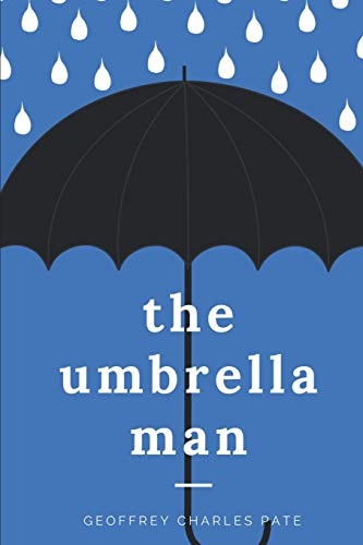 The Umbrella Man