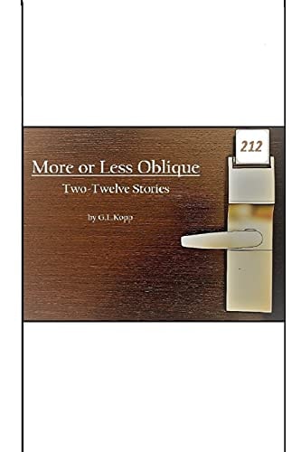 More Or Less Oblique Two-Twelve Stories
