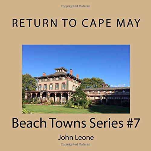 Return To Cape May Beach Towns Series #7