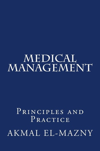 Medical Management Principles and Practice