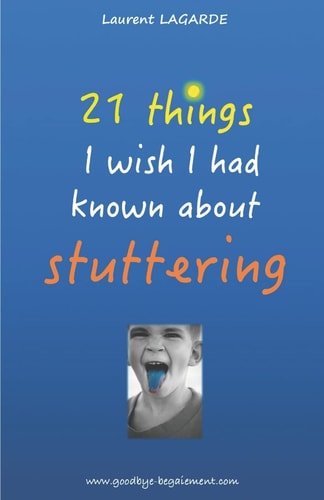 21 Things I Wish I Had Known about Stuttering