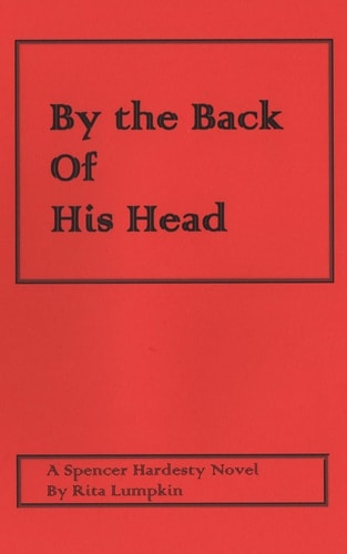 By the Back of His Head