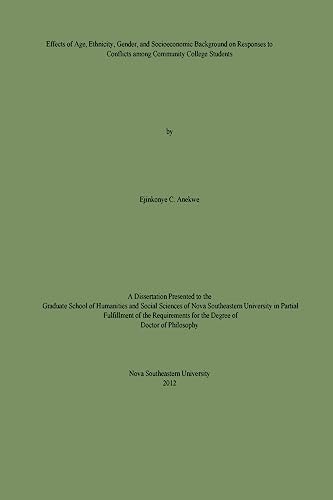 Effects of Age, Ethnicity, Gender, and Socioeconomic Background on Conflicts Among Community College Students Doctoral Dissertation
