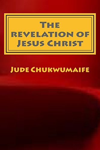 The Revelation of Jesus Christ