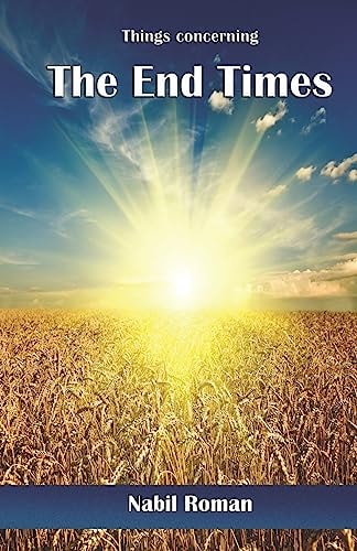 Things Concerning the End Times