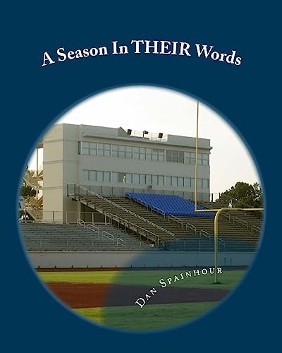 A Season In THEIR Words Quotes From Coaches From The Preseason To The Postseason