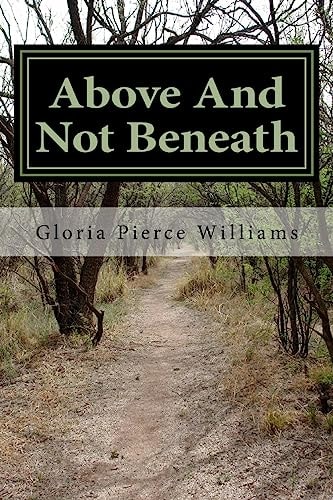 Above And Not Beneath