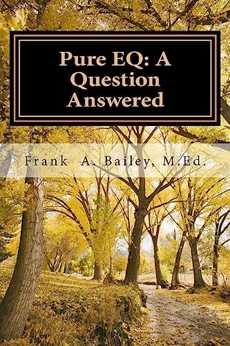 Pure EQ A Question Answered
