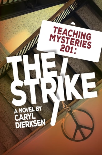 Teaching Mysteries 201 The Strike