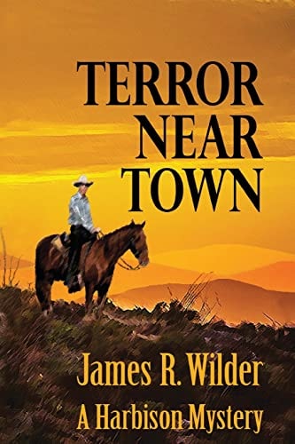 Terror Near Town A Harbison Mystery