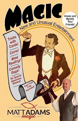 Magic New and Unusual Entertainment