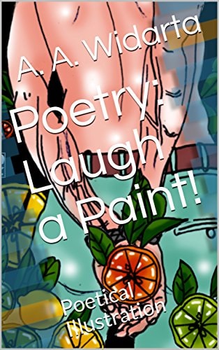 Poetry: Laugh a Paint! Poetry of Illustration