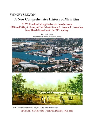 A New Comprehensive History of Mauritius Volume 2 From British Mauritius to the 21st Century