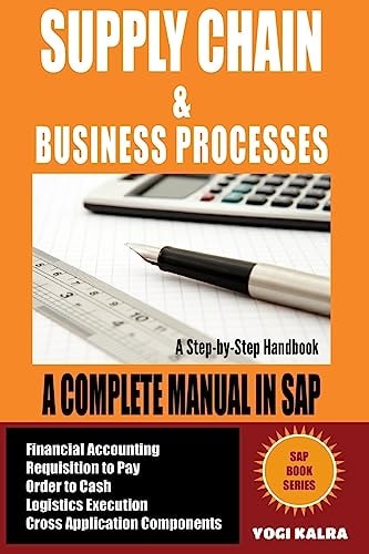 Supply Chain Management in SAP Business Processes in SAP (Full Color)
