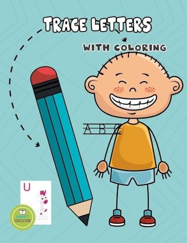 Trace Letters With Coloring Trace Letters And With Coloring Ages 3-5