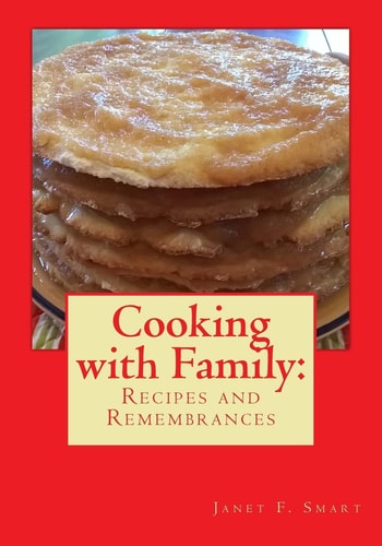 Cooking With Family Recipes and Remembrances