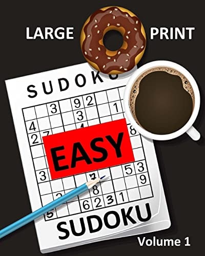 Large Print Sudoku Easy Sudoku Volume 1 Easy Sudoku Puzzle Book Large Print Sudoku for Seniors, Elderly, Beginners, Kids