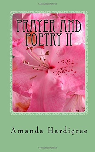 Prayer and Poetry II Living for God