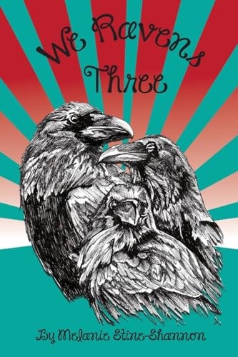 We Ravens Three