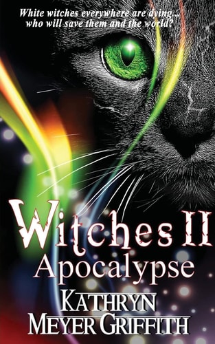 Witches II: Apocalypse The Long-Awaited Sequel to Witches