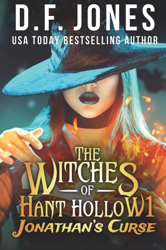 The Witches of Hant Hollow Jonathan's Curse