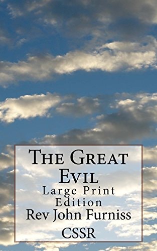 The Great Evil Large Print Edition