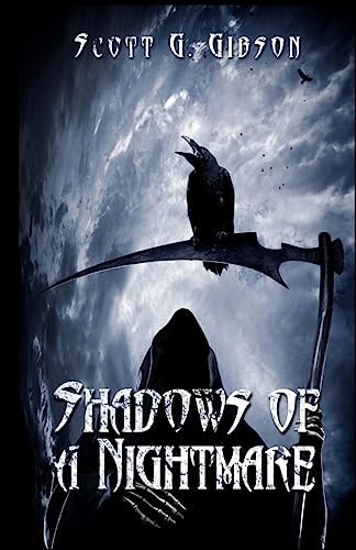 Shadows of a Nightmare An Anthology of Horror