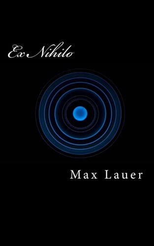 Ex Nihilo A Collection of Poems