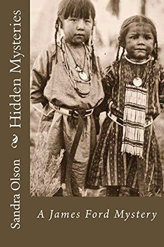 Hidden Mysteries A James Ford Mystery