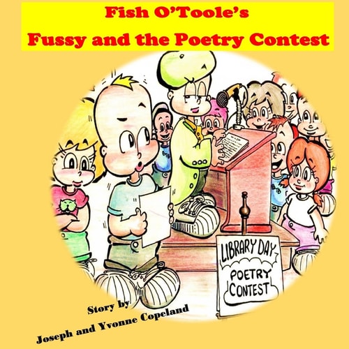 Fish O'Toole's Fussy and The Poetry Contest