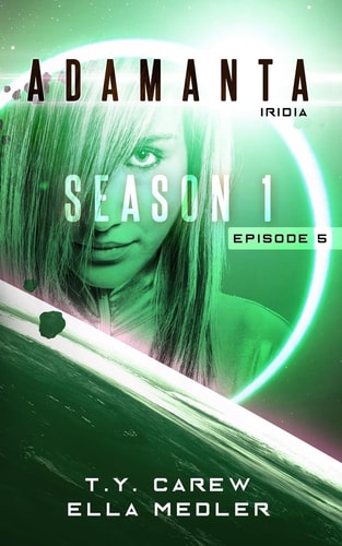 Iridia Season 1, Episode 5