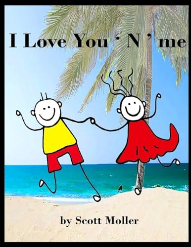 I Love You 'N' Me