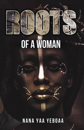 Roots of a Woman