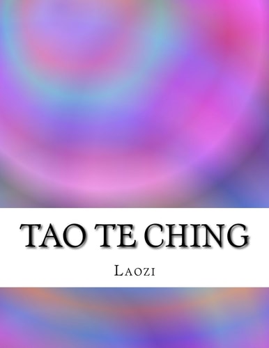 Tao Te Ching