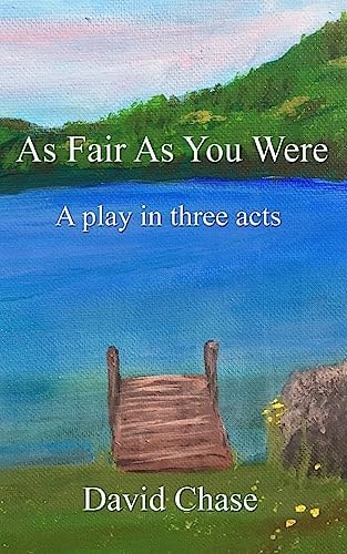 As Fair As You Were