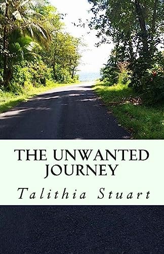 The Unwanted Journey