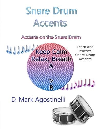 Snare Drum Accents Accents on the Snare Drum