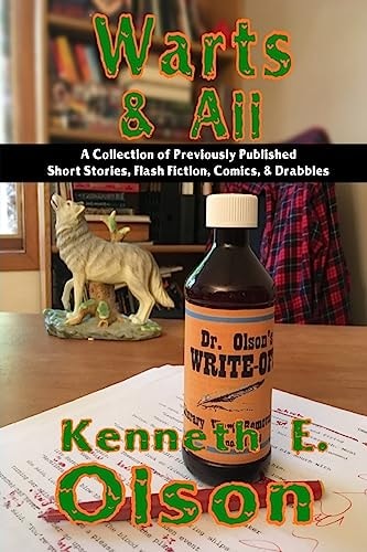 Warts and All Previously Published Tales