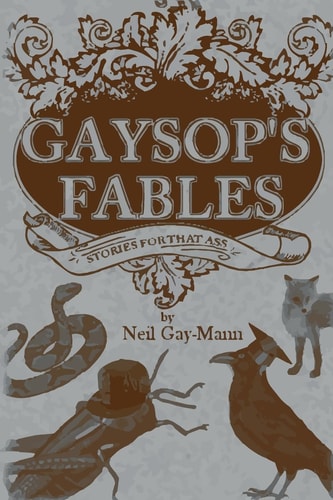 Gaysop's Fables Stories for That Ass