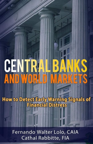 Central Banks and World Markets How to Detect Early Warning Signals of Financial Distress