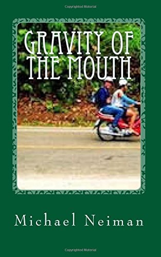 Gravity of The Mouth 2010