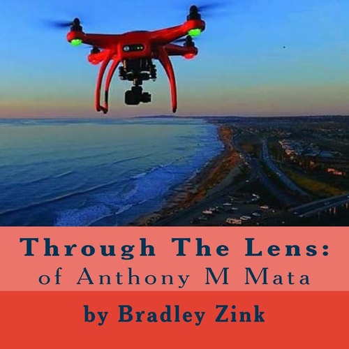 Through The Lens Of Anthony M Mata